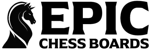 Epic Chess Boards